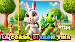 🐢🏁 La Grande Gara Tina la Tartaruga e Leo il Leprotto 🐇🌟 [upl. by Garett]