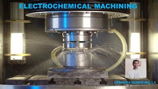 Electrochemical Machining Working  ECM  Working Principle  Parts  Modern Machining Processes [upl. by Lavery254]