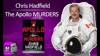 Chris Hadfield The Apollo MURDERS 187 [upl. by Asetal]