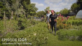 Growing a Greener World Episode 1208  Locavores and YardSharing [upl. by Cosme]