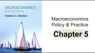 Chapter 5 summary  Money and Inflation  Macroeconomics Policy amp Practice  Frederic Mishkin [upl. by Karolyn]