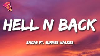 Bakar  Hell N Back ft Summer Walker Lyrics [upl. by Hepsoj]