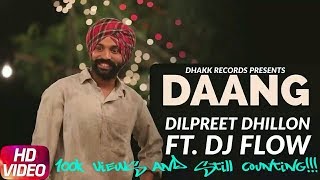 DANGOFFICIAL PUNJAB RECORDSDILPREET DHILLONDJFLOWWITH DOWNLOAD LINK [upl. by Alrac381]