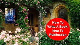 How to write a book idea to publication [upl. by Ellehcor]