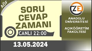 AÖF 13 05 2024 Canlı  Soru Cevap Zamanı  Açıköğretim DGS KPSS YKS [upl. by Ennairol794]