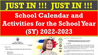 JUST IN School Calendar and Activities for the School Year SY 20222023 Implementing Guidelines [upl. by Mcquoid]