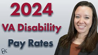 2024 VA Disability Pay Chart and Compensation Rates [upl. by Pandich998]