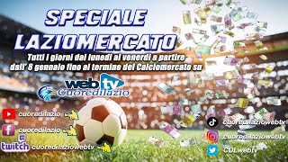 SPECIALE LAZIOMERCATO La Lazio si muove concretamente ultime news stasera [upl. by Burrton]