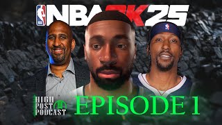 High Post Podcast EP 1  KCP Replacement and 2K25 Rant [upl. by Lorie959]