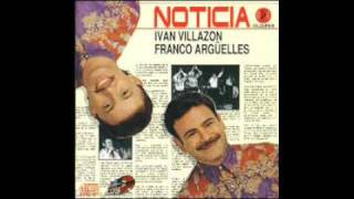 ivan villazon  noticias [upl. by Eendyc]