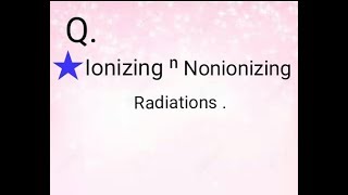 Radiations causing cancer  Ionizing amp non ionizing radiations [upl. by Paterson]