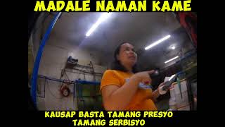 madale naman kame kausap eh basta tamang presyo tamang serbisyo [upl. by Whitebook]