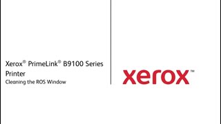 Xerox Primelink B9100 Series Printer  Cleaning ROS Window [upl. by Kellyann]