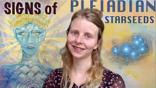 Pleiadian Starseeds signs amp characteristics [upl. by Anid587]