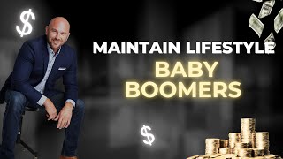 Boomer Benefits Using Golden Nest Egg  Maintaining Life Style [upl. by Euqimod505]