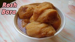 Rosh Bora Recipe In Hindi  Popular Bengali Sweet Pitha Recipe  Indian Sweets [upl. by Bennie]