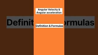 Angular velocity and angular acceleration explained with formulas angularmotion kinematics shorts [upl. by Anaitak618]