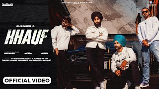 Khauf Filmed in Qatar  GURSHER  Loud Beats  Latest Punjabi Songs 2024 [upl. by Cnut]