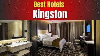 Best Hotels in Kingston [upl. by Aneeb693]