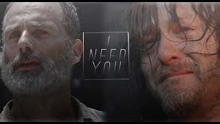 TWD DarylampRick  I Need You [upl. by Marrin]