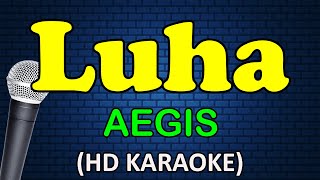 LUHA  Aegis HD Karaoke [upl. by Swayder]