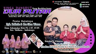 LIVE SINGA DANGDUT quotDUA PUTRAquot  HAJAT  BPKKALIMINIBUGINA WIANA  SENIN 1 JILI 2024  TUKDANA [upl. by Peh]