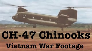 CH47 Chinooks  Compilation of genuine Vietnam War color footage [upl. by Kyrstin970]