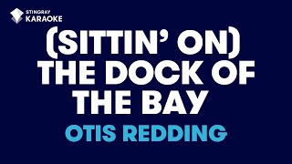 Otis Redding  Sittin On The Dock Of The Bay Karaoke With Lyrics [upl. by Nednil]