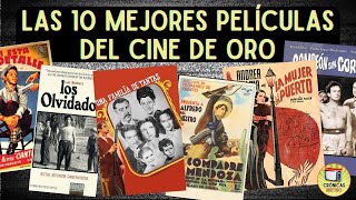 Las 10 mejores peliculas mexicanas de la época de oro cinedeoro [upl. by Anette272]