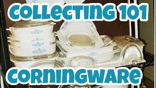 Collecting 101 Corningware We Discuss The History Popularity And Value [upl. by Nyhagen]