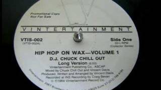 DJ Chuck Chill Out  Hip Hop On Wax Volume 1 [upl. by Claman]