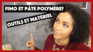 LE MATÉRIEL Pâte polymère et Fimo machine à pâte etc [upl. by Neeneg]