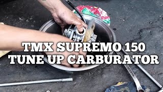 TMX SUPREMO 150 TUNE UP CARBURATOR  MECHANIC DEMONSTRATION [upl. by Gilcrest]