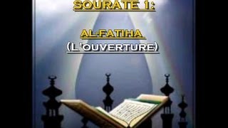 Récitation du Saint Coran Français Arabe  Sourate 1  Al Fatiha [upl. by Ylrae]