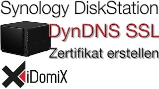 Synology DiskStation Gültiges DynDNS SSL Zertifikat erstellen [upl. by Derward611]