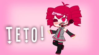 teto teto you can call me teto  anamanaguchi meme  gachaclub [upl. by Arised]