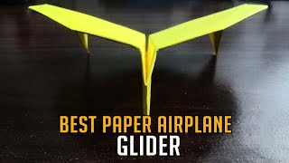 Best Glider Paper Airplane Flies Forever How to Make GLIDE  Tutorial Origami [upl. by Ribal909]