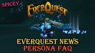 Everquest News  Alternate Persona FAQ Released [upl. by Can]