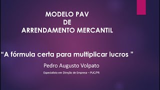 PAV Arrendamento Mercantil [upl. by Alioz]