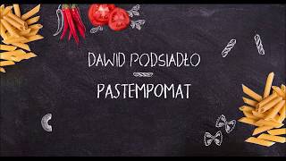 Dawid Podsiadło  Pastempomat lyric video [upl. by Backler261]