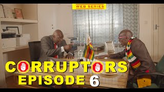 Corruptors Episode 6 [upl. by Danete]