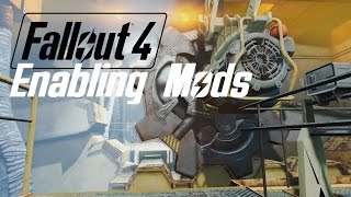 FALLOUT 4 Enabling Modding for PC UPDATED [upl. by Izogn]