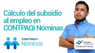 Subsidio al empleo en CONTPAQi Nominas [upl. by Baudelaire]