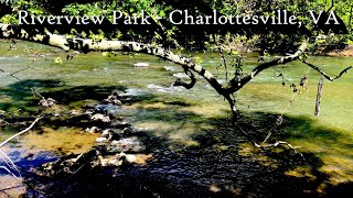 Riverview Park  Charlottesville VA [upl. by Yornoc208]