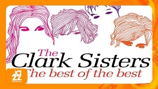 The Clark Sisters  Chicago That Toddlin Town [upl. by Yehus801]