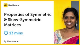 Properties of Symmetric amp Skew Symmetric Matrices [upl. by Osyth]