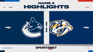 NHL Game 4 Highlights  Canucks vs Predators  April 28 2024 [upl. by Martres]