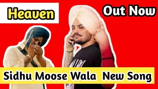 Heaven  Sidhu Moose Wala X Lakha Gill  New Punjabi Song 2024 Latest This week [upl. by Cram]