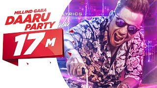 Daaru Party Full Audio Song  Millind Gaba  Punjabi Song Collection  Speed Records [upl. by Nedyarb]