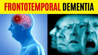 Frontotemporal Dementia  The Terrible Reality of Frontotemporal Dementia [upl. by Mall]